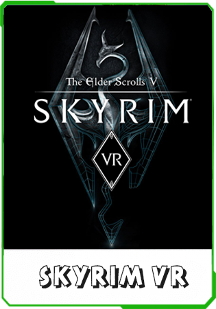Elder Scrolls V: Skyrim VR » VR игры бесплатно. Торрент VR трекер