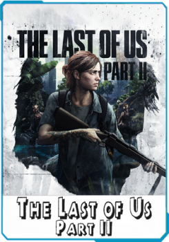 The Last of Us Part II скачать торрент