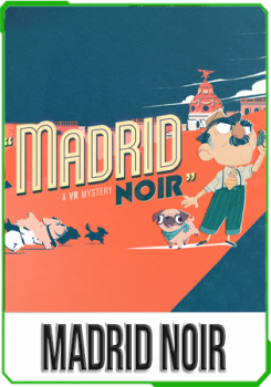 Madrid Noir VR