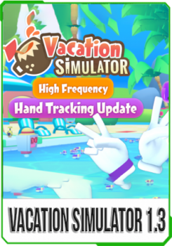 Vacation Simulator (Hand Tracking Udate)