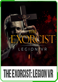 The Exorcist - Legion VR (Deluxe Edition) (6225003) [FFA Repacks]