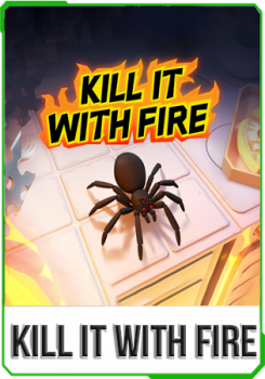 Kill It With Fire VR v.1.0.3