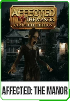 AFFECTED: The Manor - The Complete Edition [RUS]
