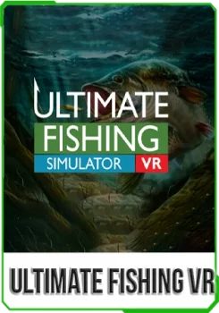 Ultimate Fishing Simulator VR v.2.3 [RUS]