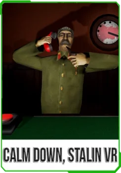 Calm Down, Stalin - VR v.1.0.1