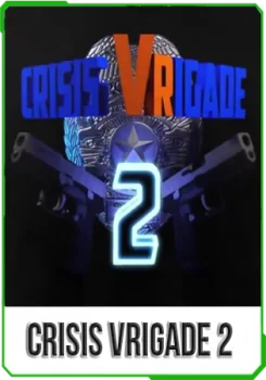 Crisis VRigade 2 v2.11 + online