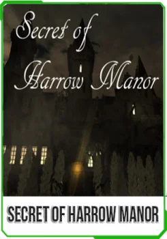 Secret of Harrow Manor v2.78