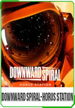 Downward Spiral - Horus Station VR