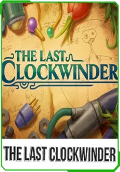 The Last Clockwinder v1.25