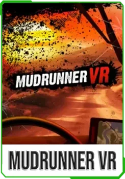 MudRunner VR v1.1.0 + [RUS]