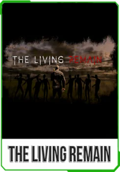 The Living Remain v.15.7.0