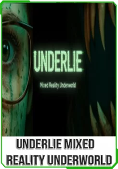 UNDERLIE Mixed Reality Underworld v.1.52 [MR]